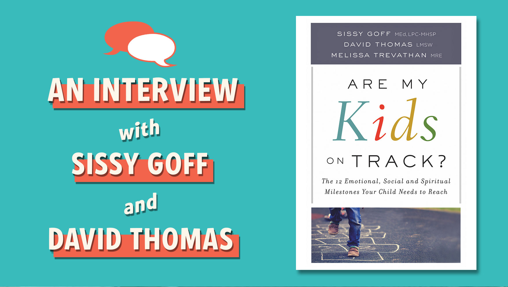 Are My Kids on Track? The 12 Emotional, Social, and Spiritual Milestones Your Child Needs to Reach - Graphic design